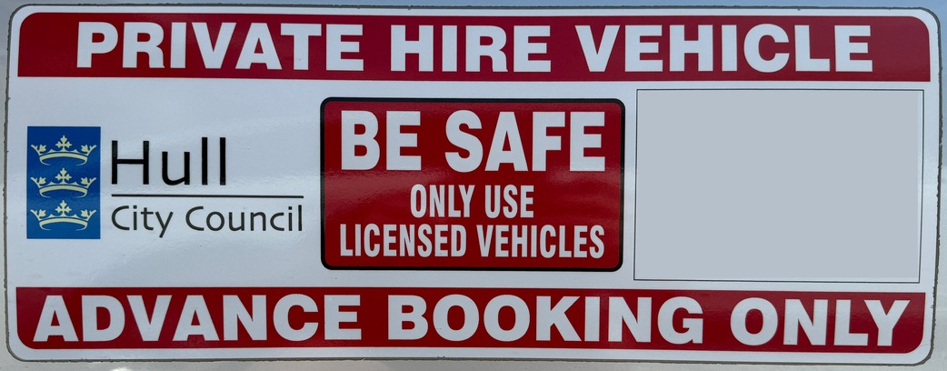 Hull City Council Private Hire Vehicle advance booking only identification